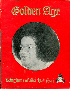 'Golden Age' - publication dedicated by The Kingdon of Sathya Sai, 1997